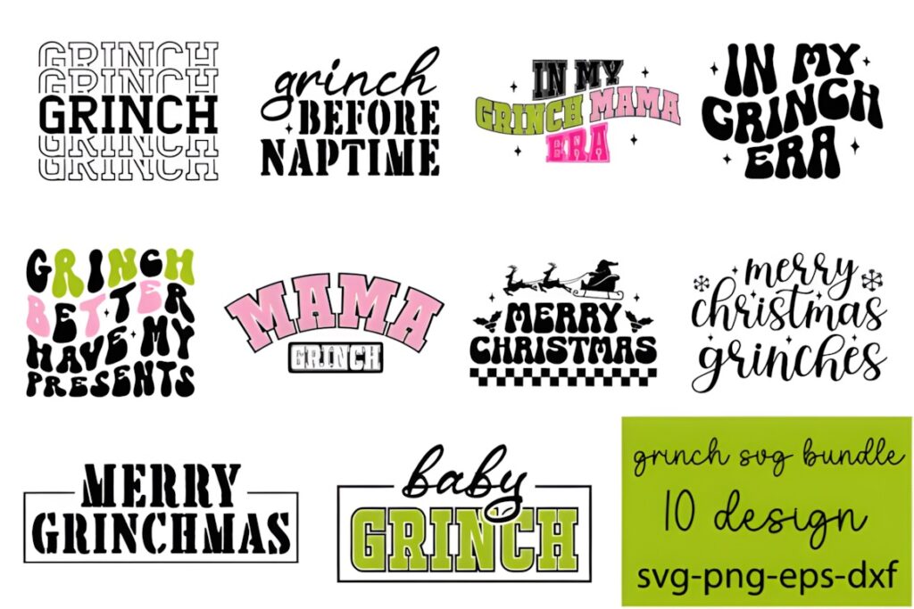 Grinch SVG for Cricut designs including text-based holiday and Grinch-themed phrases in various fonts and styles