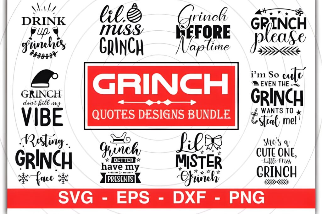 Grinch SVG for Cricut featuring various Grinch quotes and phrases in decorative fonts for decal designs