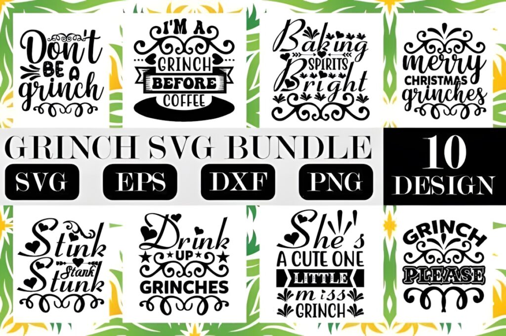Grinch SVG for Cricut bundle with 10 black and white Christmas-themed decal designs including quotes and decorative elements