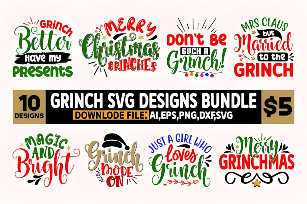 Grinch SVG for Cricut bundle with 10 colorful holiday-themed designs including phrases and graphics for Christmas crafts