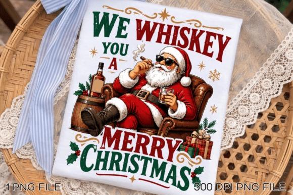 Christmas clipart of Santa relaxing with whiskey and text We Whiskey You a Merry Christmas