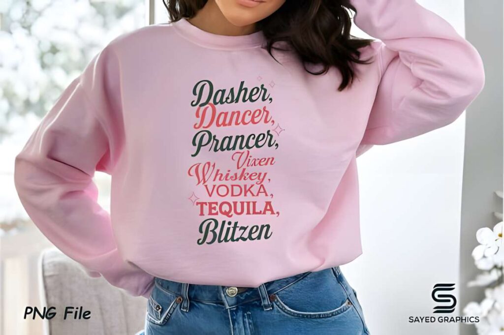 Christmas t-shirt design ideas for POD sellers featuring humorous text listing holiday names and drinks on a pink sweatshirt
